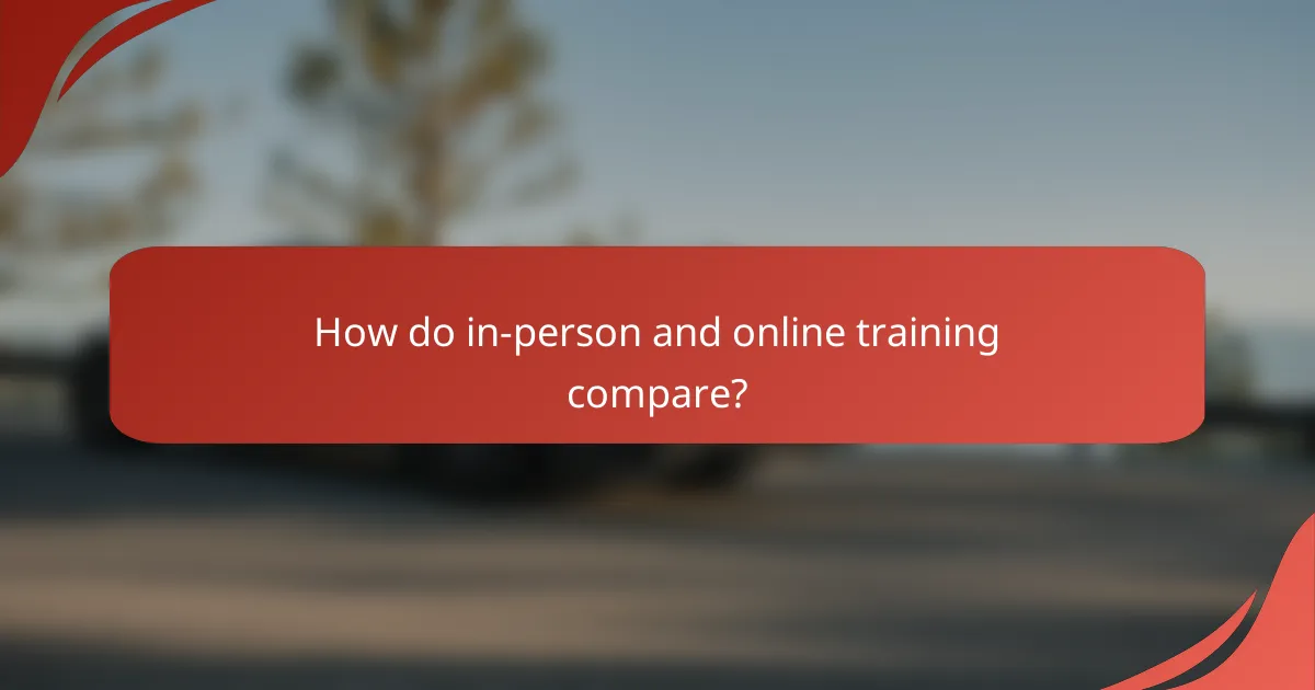 How do in-person and online training compare?