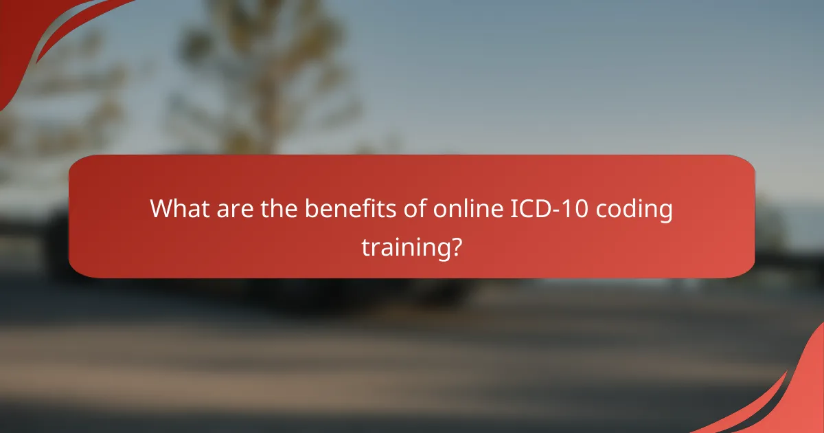 What are the benefits of online ICD-10 coding training?