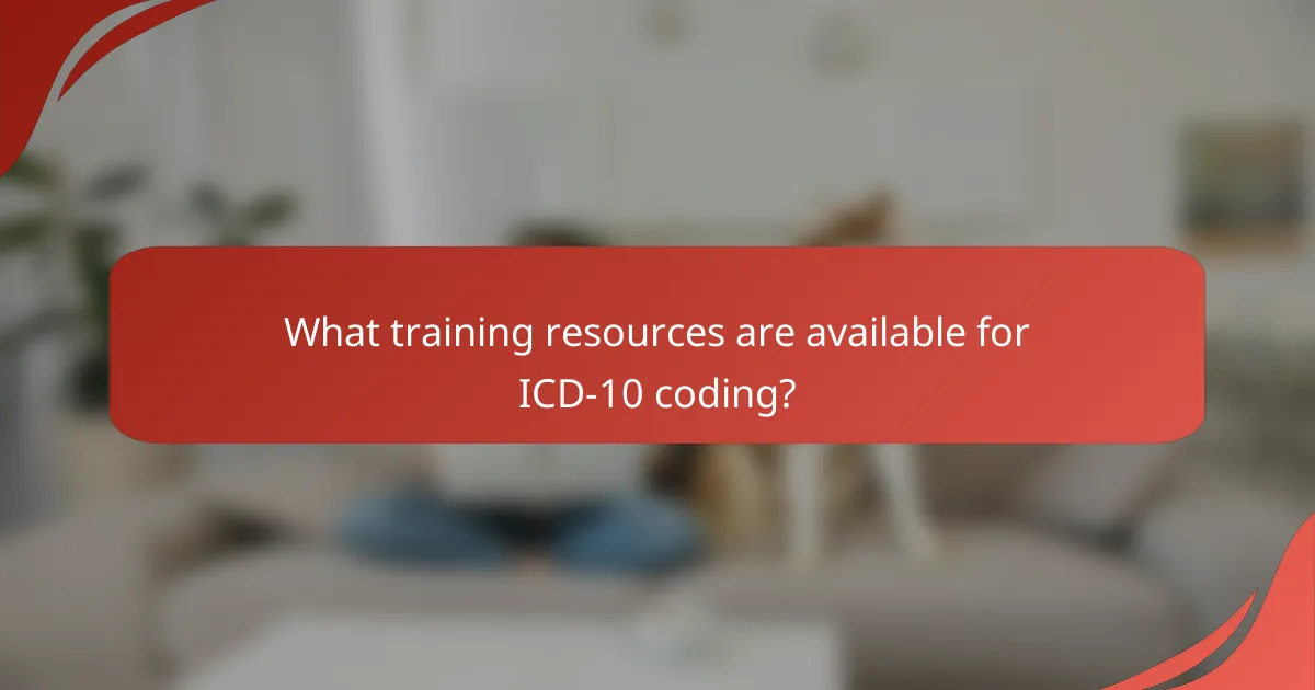 What training resources are available for ICD-10 coding?